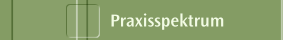 Praxisspektrum