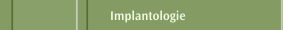 Implantologie