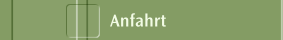 Anfahrt